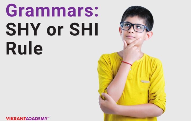 Grammars- Shi or Shy Rule